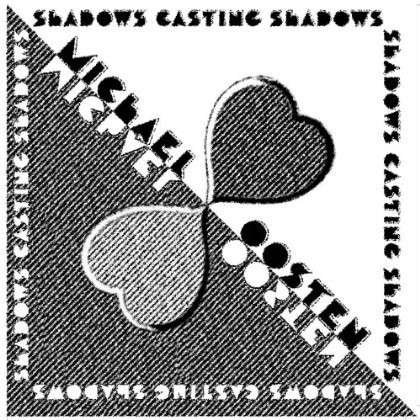 Cover for Michael Oosten · Shadows Casting Shadows (CD) (2012)