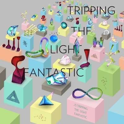 Cover for Tripping The Light Fantastic · Is Tripping The Light Fantastic (CD) (2014)