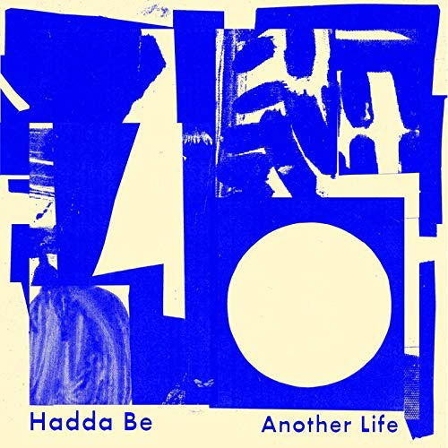 Cover for Hadda Be · Another Life (LP) (2021)
