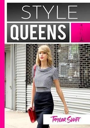 Style Queens Episode 3: Taylor Swift - Style Queens Episode 3: Taylor Swift - Movies - ACP10 (IMPORT) - 0760137273394 - March 17, 2020