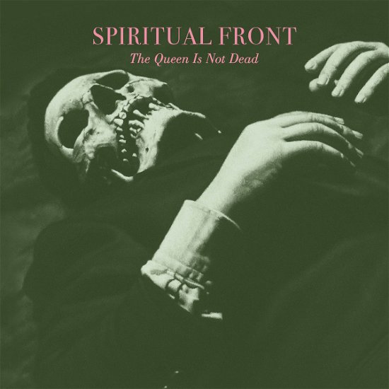 Cover for Spiritual Front · Queen Is Not Dead (CD) (2023)