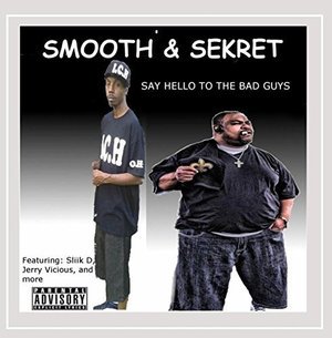 Cover for Smooth · Say Hello to the Bad Guys (CD) (2015)