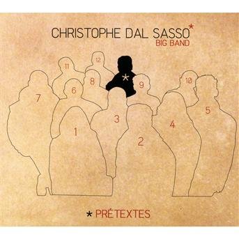 Pretextes - Christophe Dal Sasso Big Band - Musik - Vital - 3700426916394 - 10. april 2012