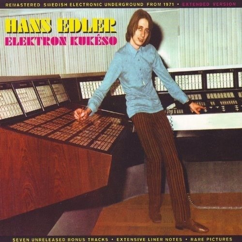 Elektron Kukeso - Hans Edler - Musik - WAH WAH RECORDS - 4040824084394 - 18. Februar 2022