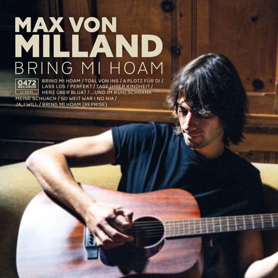 Cover for Max Von Milland · Bring Mi Hoam (CD) (2018)