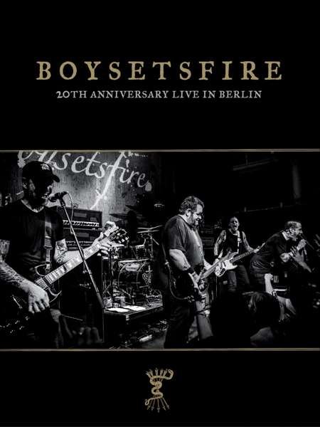 Cover for Boysetsfire · 20Th Anniversary Live In Berlin (DVD) (2017)