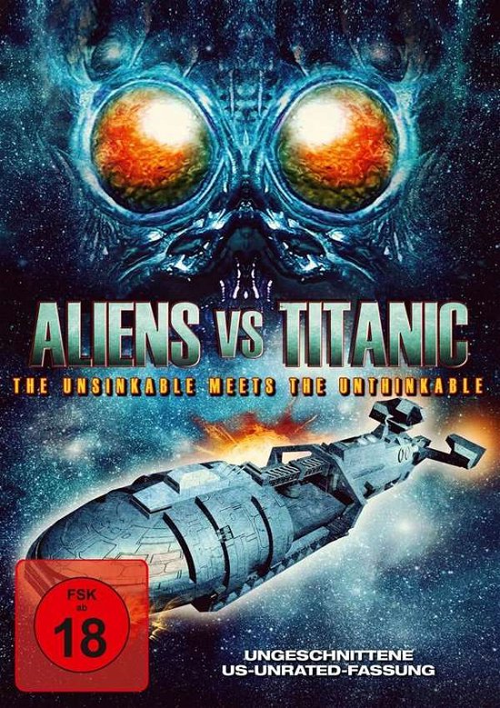 Cover for Olson,bree/de Mare,victoria / Phillips,shawn C. · Aliens vs. Titanic - Uncut Version (DVD) (2020)