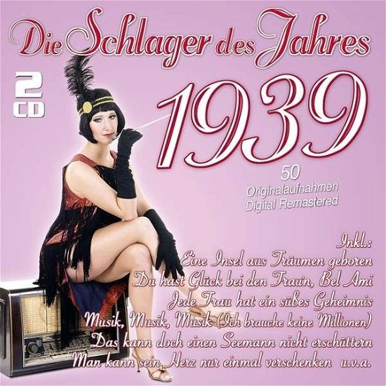 Die Schlager Des Jahres 1939 / Various - Die Schlager Des Jahres 1939 / Various - Música - MUSICTALES - 4260320870394 - 9 de enero de 2014