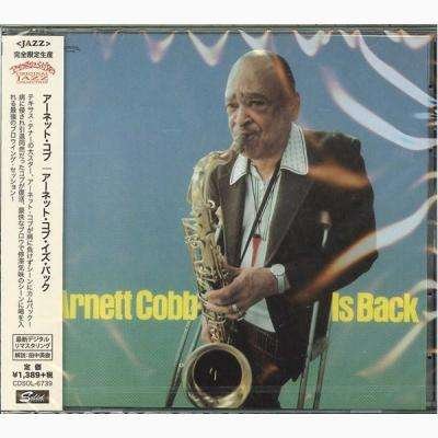 Cover for Arnett Cobb · Arnett Cobb is Back &lt;limited&gt; (CD) [Japan Import edition] (2016)