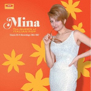 Queen Of Italian Pop - Classic Ri-Fi Recordings 1963-1967 - Mina - Music - BETHLEHEM - 4526180538394 - November 6, 2020