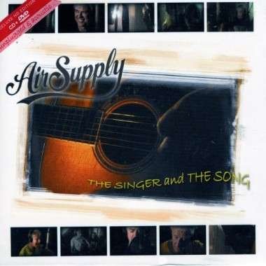 Cover for Air Supply · Singer &amp; the Song (CD) (2007)