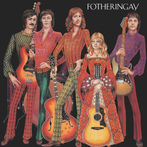 Cover for Fotheringay (CD) [Limited edition] (2010)