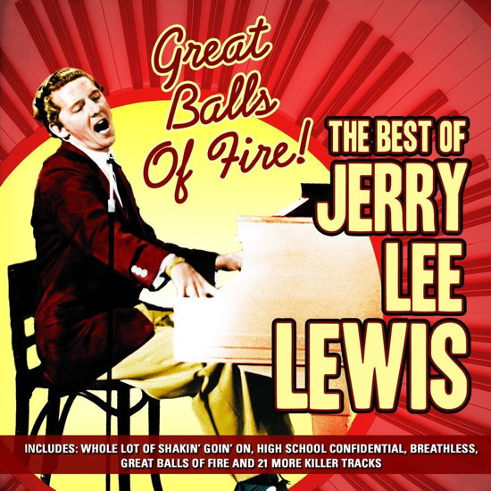 Great Balls Of Fire, The Best Of - Jerry Lee Lewis - Musik -  - 5019322710394 - 