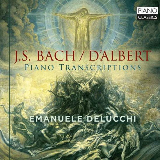 Piano Transcriptions - Bach,j.s. / Delucchi - Musiikki - PIANO CLASSICS - 5029365101394 - perjantai 16. helmikuuta 2018