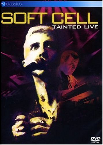 Tainted Live - Soft Cell - Filmes - EV CLASSICS - 5036369802394 - 18 de novembro de 2008