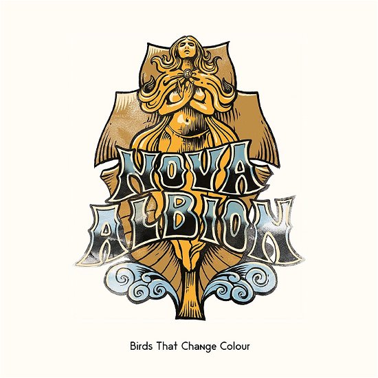 Birds That Change Colour · Nova Albion (CD) (2019)
