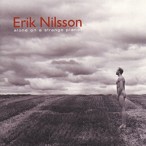 Cover for Nilsson / Erik Nilsson · Alone on Strange Planet (CD) (1997)