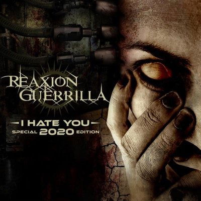 Cover for Reaxion Guerilla · I Hate You (CD) (2021)