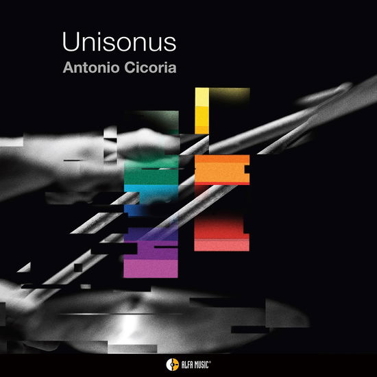 Cover for Antonio Cicoria · Unisonus (CD) (2024)