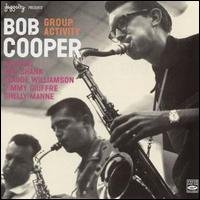 Cover for Bob Cooper · Group Activity (CD) (2006)