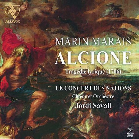 Cover for Le Concert Des Nations / Jordi Savall · Alcione - Tragedie Lyrique (1706) (CD) (2020)