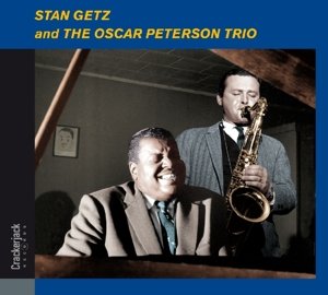& Oscar Peterson Trio - Stan Getz - Muziek - CRACKER JACK - 8437012830394 - 19 februari 2016