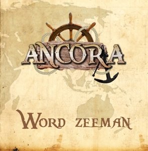 Cover for Ancora · Word Zeeman (SCD) (2015)