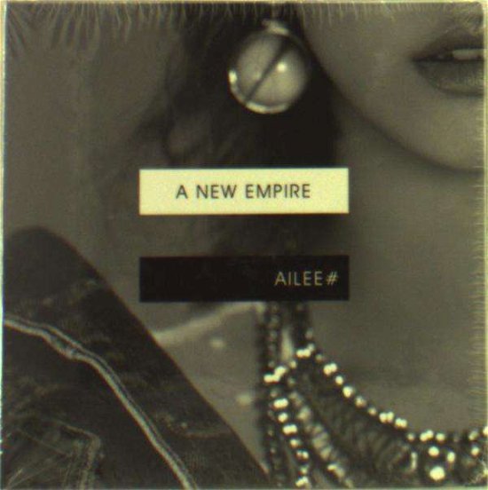 New Empire - Ailee - Musik - LOEN ENTERTAINMENT - 8804775074394 - 6. oktober 2016