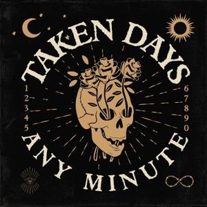 Cover for Taken Days · Any Minute (LP) (2024)