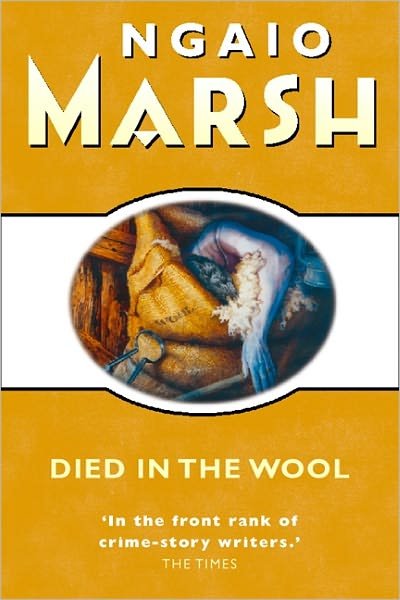 Cover for Ngaio Marsh · Died in the Wool (Paperback Bog) [New edition] (1999)