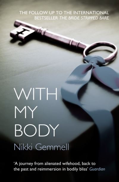 Cover for Nikki Gemmell · With My Body (Paperback Book) (2012)