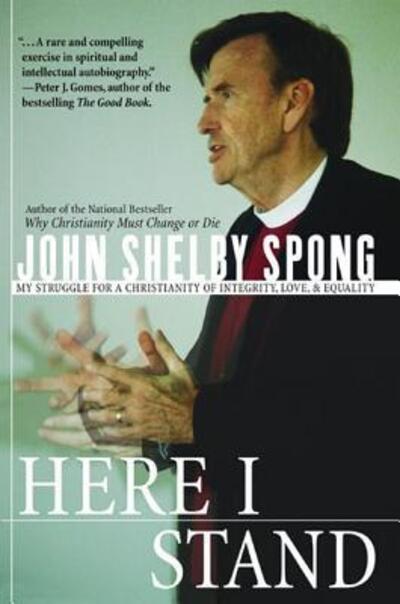 Cover for John Shelby Spong · Here I Stand (Paperback Book) [Reprint edition] (2018)