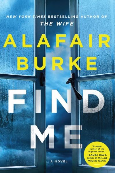 Find Me: A Novel - Alafair Burke - Książki - HarperCollins - 9780062853394 - 31 stycznia 2023