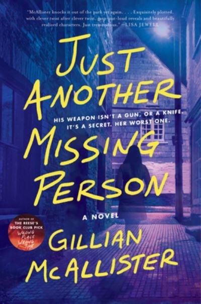 Cover for Gillian McAllister · Just Another Missing Person: An Addictive Thriller (Inbunden Bok) (2023)