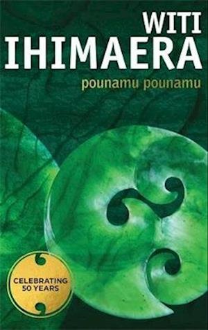 Cover for Witi Ihimaera · Pounamu Pounamu (Paperback Book) (2022)