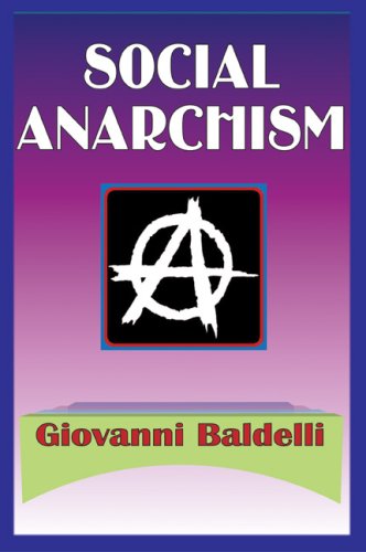 Cover for Giovanni Baldelli · Social Anarchism (Paperback Book) (2009)
