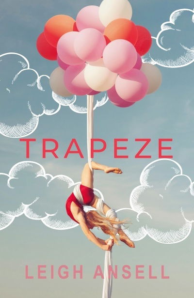 Cover for Leigh Ansell · Trapeze (Paperback Book) (2019)