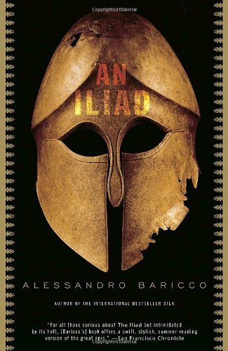 Cover for Alessandro Baricco · An Iliad (Vintage International) (Paperback Book) (2007)