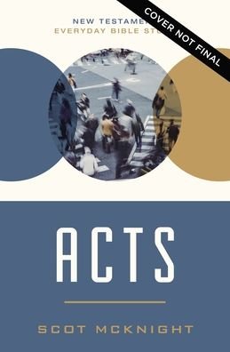 Cover for Scot McKnight · Acts: Participating Together in God’s Mission - New Testament Everyday Bible Study Series (Pocketbok) (2022)