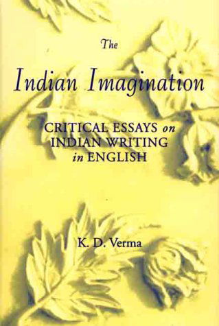 Cover for Na Na · The Indian Imagination: Critical Essays on Indian Writing in English (Hardcover Book) [2000 edition] (2000)