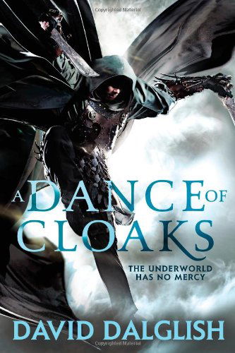 Cover for David Dalglish · A Dance of Cloaks (Shadowdance 1) (Paperback Book) (2013)