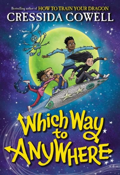 Cover for Cressida Cowell · Which Way to Anywhere (Bog) (2023)