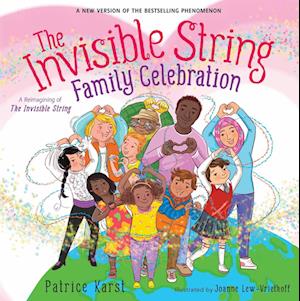 Cover for Patrice Karst · The Invisible String Family Celebration: A Reimagining of the Invisible String (Paperback Book) (2025)