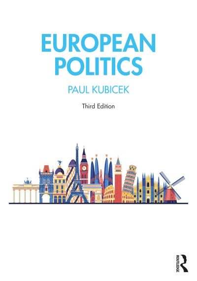 Cover for Kubicek, Paul (Oakland University, USA) · European Politics (Paperback Bog) (2020)