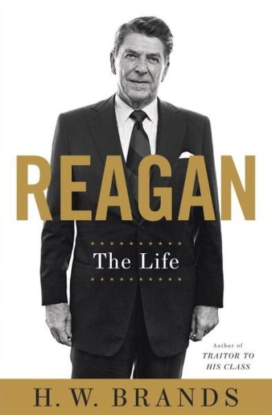 Cover for H. W. Brands · Reagan (Hardcover Book) (2015)
