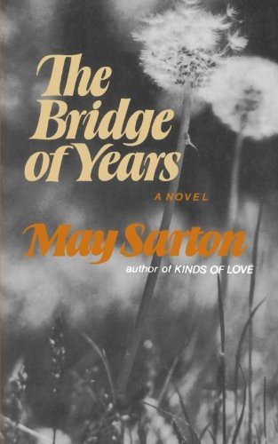 Cover for May Sarton · The Bridge of Years: A Novel (Pocketbok) [Norton Paperback edition] (1985)