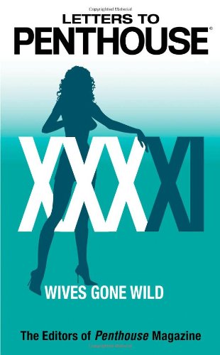 Cover for Penthouse International · Letters to Penthouse Xxxxi: Wives Gone Wild (Paperback Book) (2011)