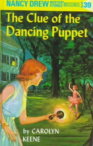 Cover for Carolyn Keene · Nancy Drew 39: the Clue of the Dancing Puppet - Nancy Drew (Hardcover bog) (1962)