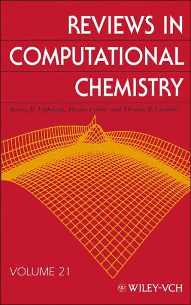 Cover for KB Lipkowitz · Reviews in Computational Chemistry, Volume 21 - Reviews in Computational Chemistry (Innbunden bok) [Volume 21 edition] (2005)