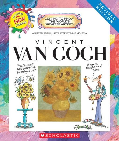 Cover for Mike Venezia · Vincent van Gogh (Revised Edition) (Getting to Know the World's Greatest Artists) - Getting to Know the World's Greatest Artists (Paperback Book) [Revised edition] (2014)